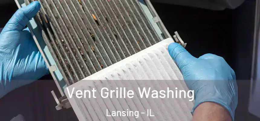  Vent Grille Washing Lansing - IL